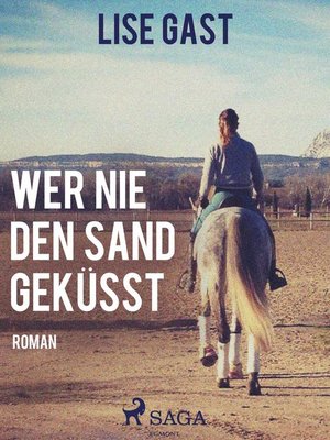 cover image of Wer nie den Sand geküsst